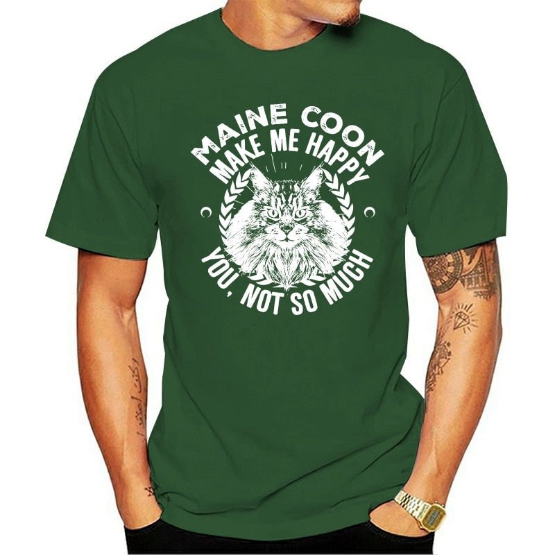 Maine Coon Cats Make Me Happy You Not So Much T Shirt Men Women Fashion